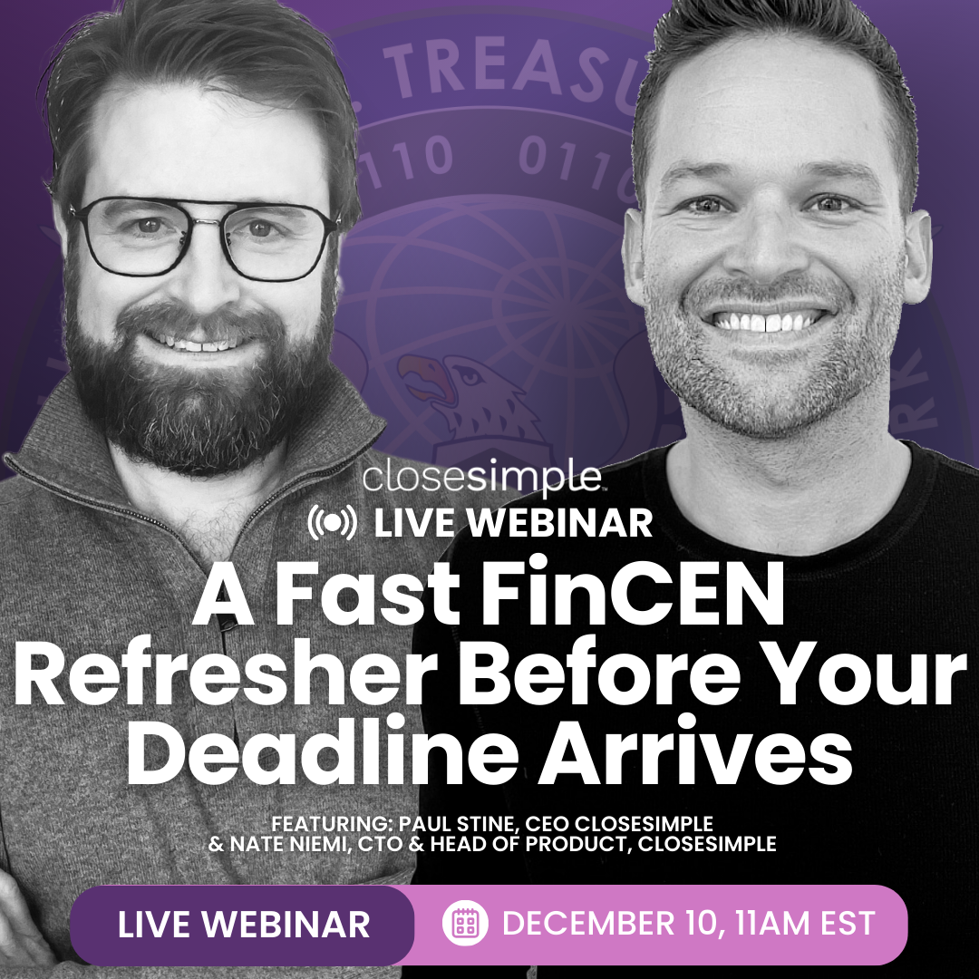 CloseSimple FinCEN Webinar for December 2025-1