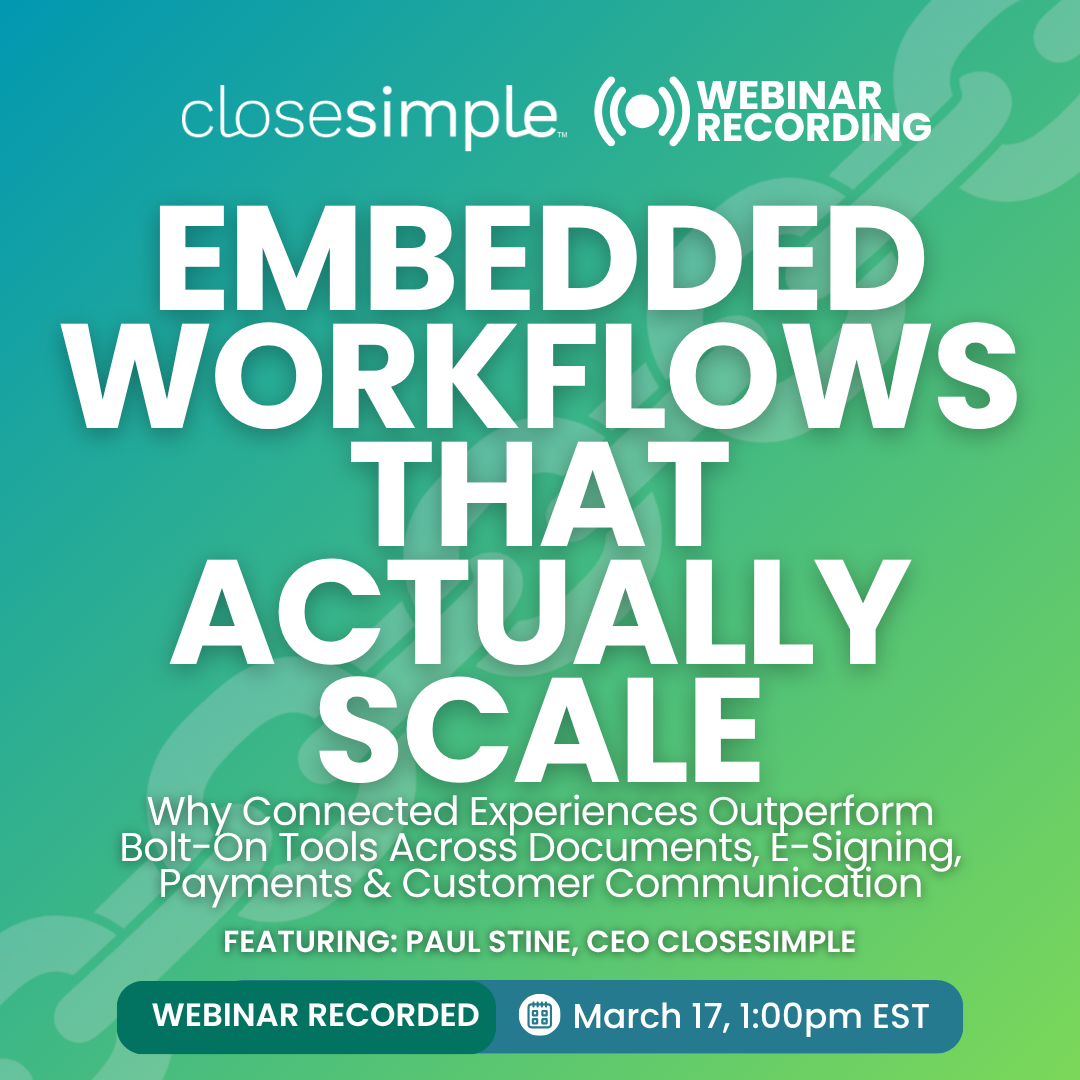 CloseSimple Webinar Embedded Workflows That Actually Scale (1)