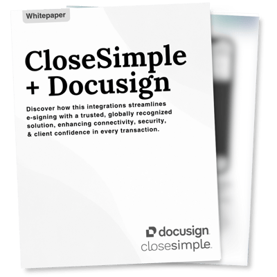 CloseSimple and Docusign Whitepaper