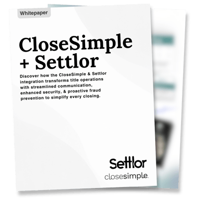 CloseSimple and Settlor Whitepaper