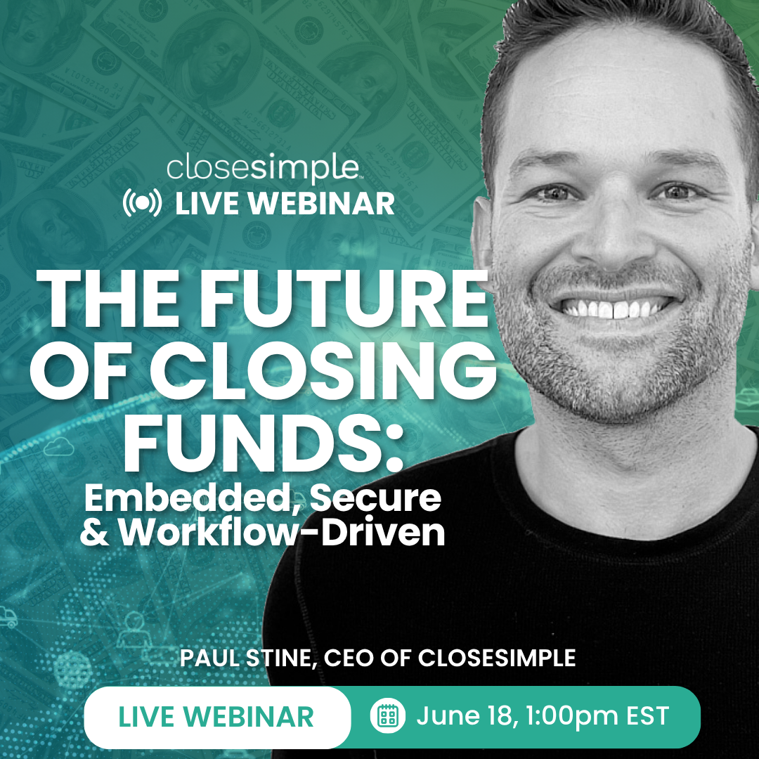 The Future of Closing Funds Embedded, Secure & Workflow-Driven (3)