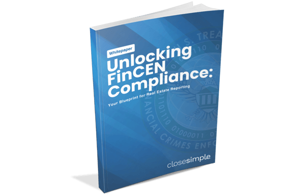 Unlocking FinCEN Compliance Whitepaper by CloseSimple.png
