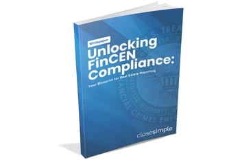 Unlocking FinCEN Compliance Whitepaper by CloseSimple