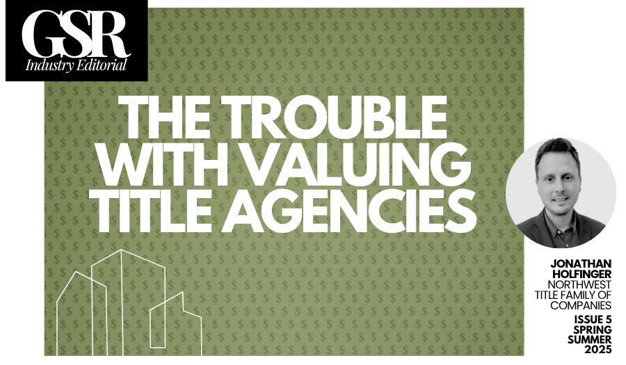 The Trouble With Valuing Title Agencies