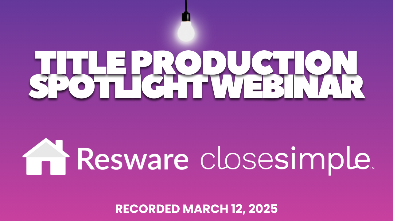 March 2025 Resware + CloseSimple Webinar