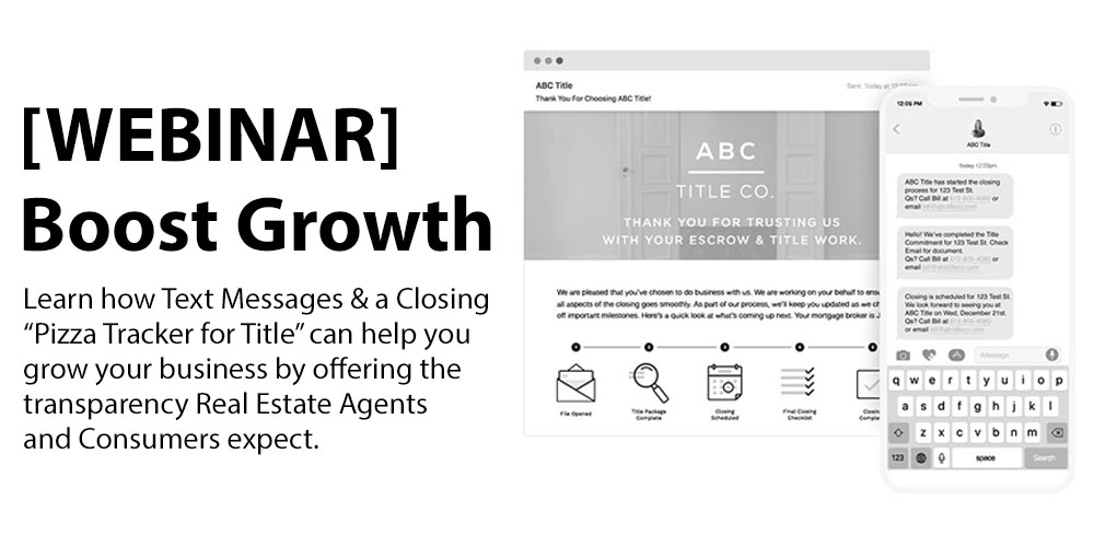 [WEBINAR] Boost Growth w/ Text Messages & a Closing Timeline