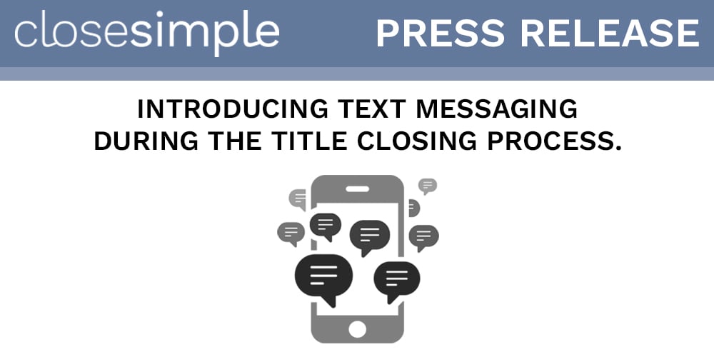 CloseSimple_Text_Messaging_Press_Release