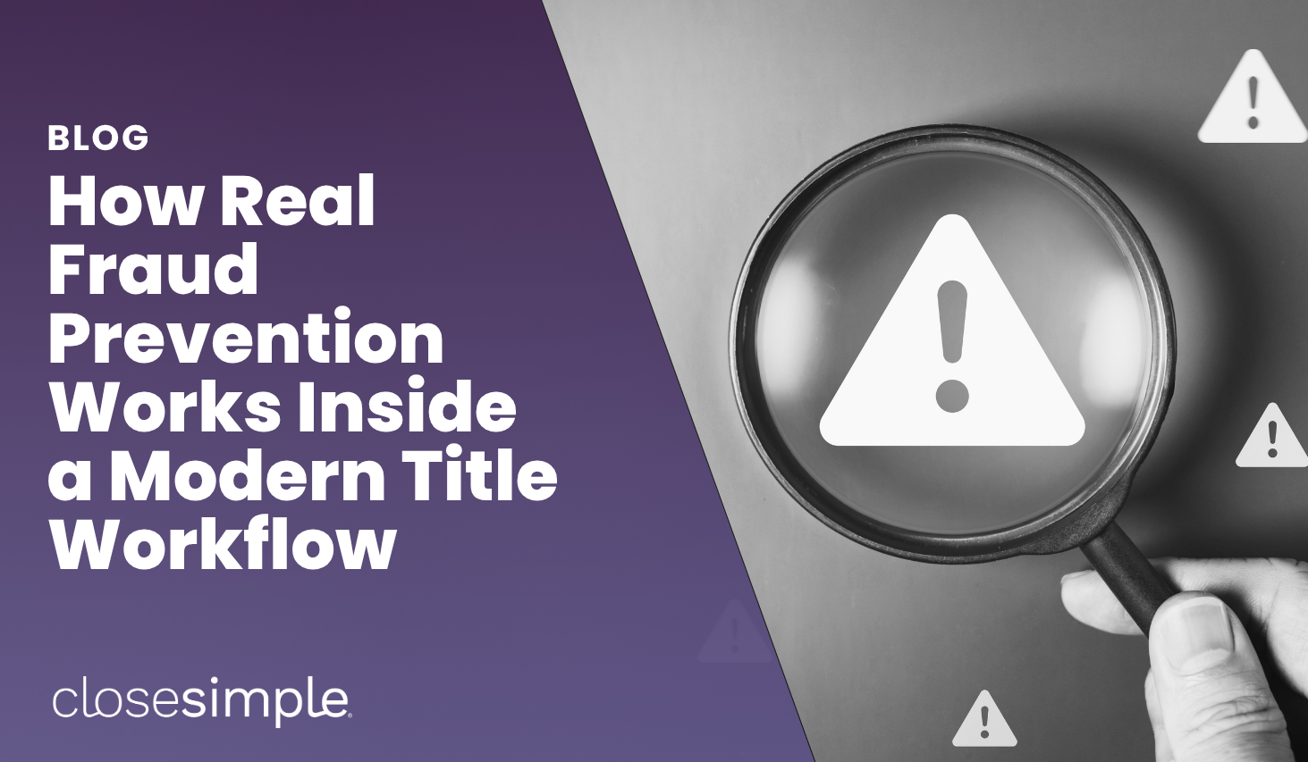 How Real Fraud Prevention Works Inside a Modern Title Workflow