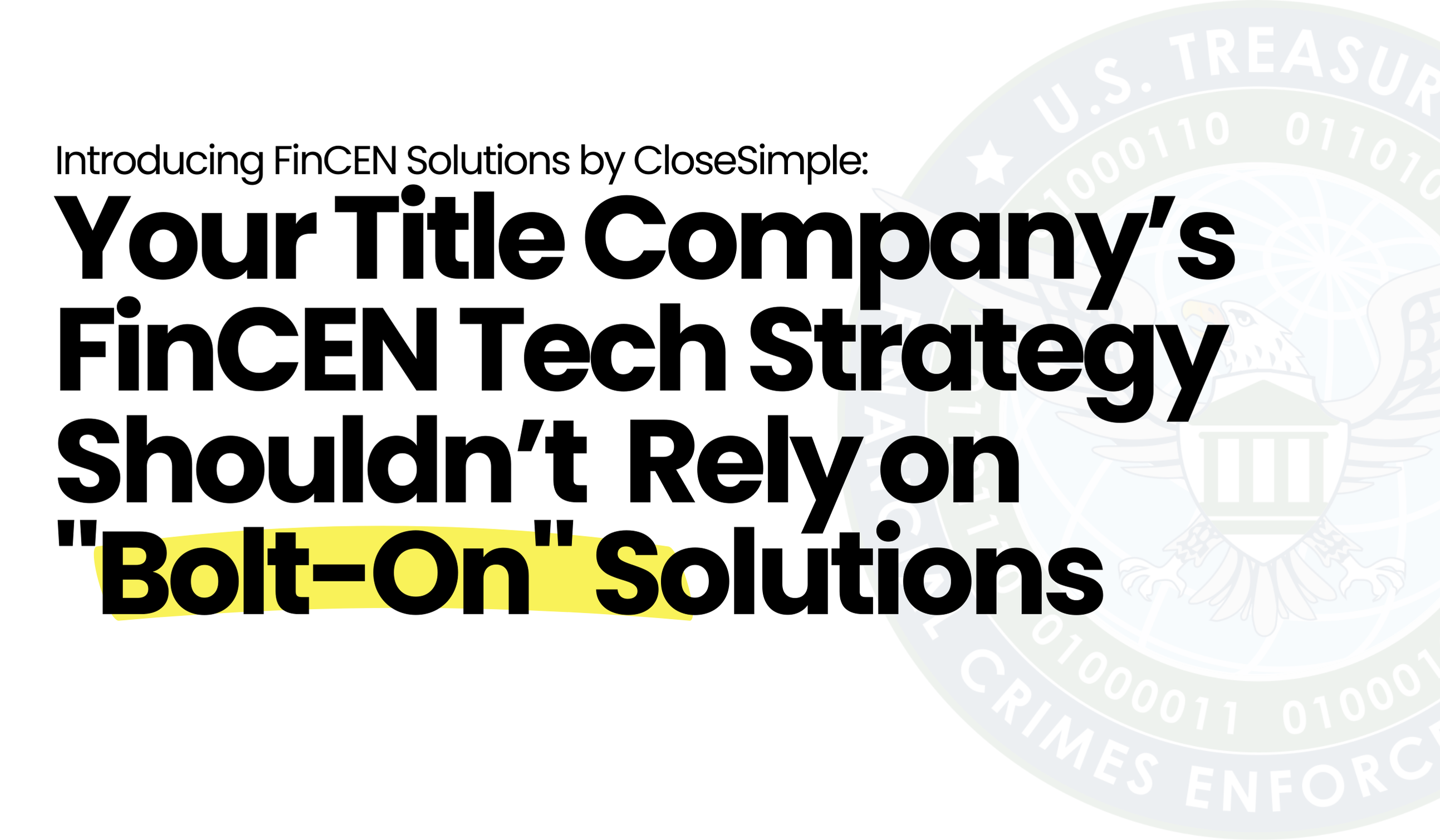 Your FinCEN Strategy Shouldn’t Be a 